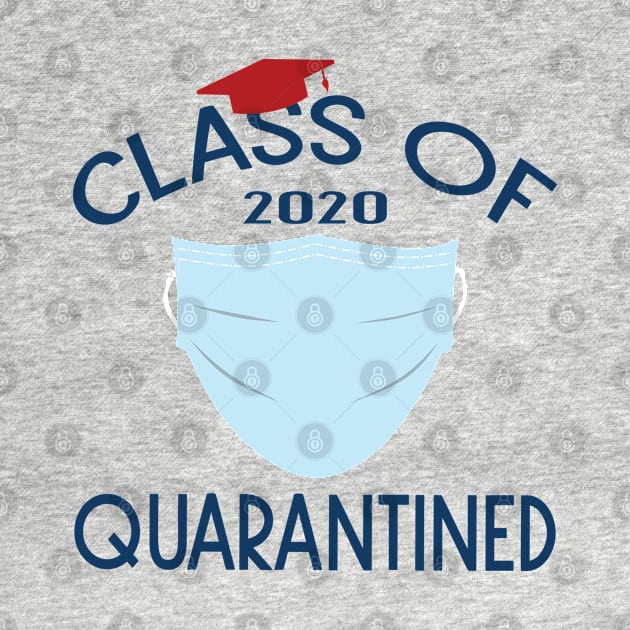 Class Of 2020 Quarantined by designnas2